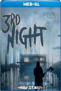 3rd Night (2017) UNCUT Hindi Dubbed Movie