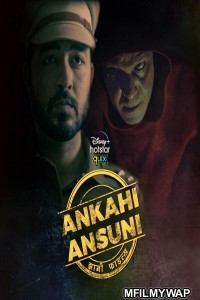 Ankahi Ansuni (2021) Hindi Season 1 Complete Show