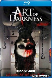 Art of Darkness (2012) UNRATED Hindi Dubbed Movies