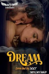 Dream (2020) UNRATED Hotshot Hindi Short Film