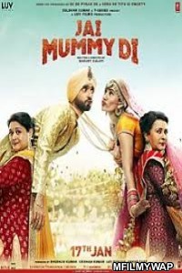 Jai Mummy Di (2020) Bollywood Hindi Movie