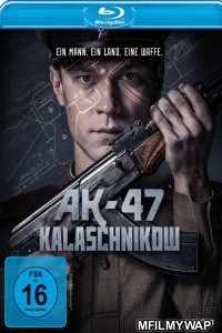 Kalashnikov (AK 47) (2020) Hindi Dubbed Movies