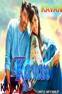 Kavan (2019) Hindi Dubbed Movie