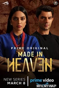 Made in Heaven (2019) Hindi Season 1 Complete Show