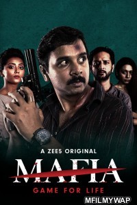 Mafia (2020) Hindi Season 1 Complete Show