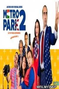 Metro Park (2021) Hindi Season 2 Complete Show