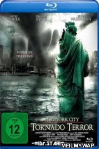 NYC: Tornado Terror (2008) UNCUT Hindi Dubbed Movie