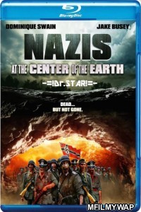 Nazis At The Center of The Earth (2012) UNRATED Hindi Dubbed Movies