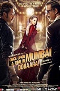 Once Upon a Time in Mumbai Again (2013) Bollywood Hindi Movies