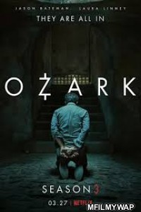 Ozark (2020) Hindi Dubbed Season 3 Complete Show