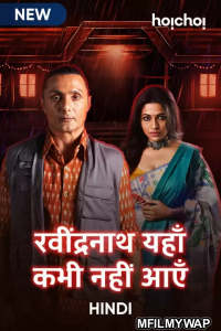 Ravindranath Yaha Kabhi Nahi Aaye (2021) Hindi Season 1 Complete Shows