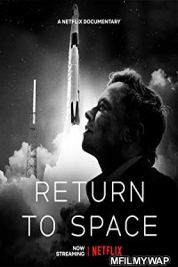 Return to Space (2022) Hindi Dubbed Movie