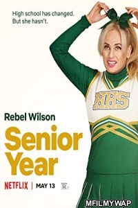 Senior Year (2022) Hindi Dubbed Movie