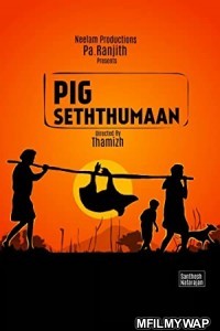 Seththumaan (2021) UNCUT Hindi Dubbed Movie