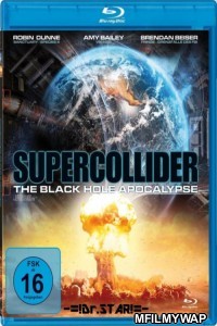 Supercollider (2013) Hindi Dubbed Movies