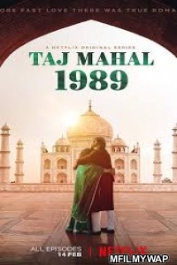 Taj Mahal 1989 (2020) Hindi Season 1 Complete Show