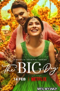 The Big Day (2021) Hindi Season 1 Complete Show