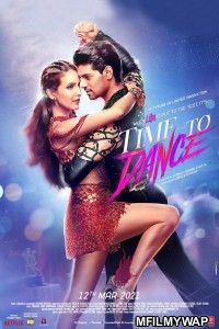 Time to Dance (2021) Hindi Full Movie