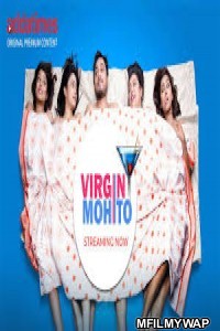 Virgin Mohito (2018) Bengali Season 1 Complete Show