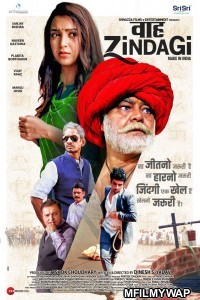 Waah Zindagi (2021) Bollywood Hindi Movie