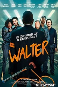 Walter (2019) Unofficial Hindi Dubbed Movie