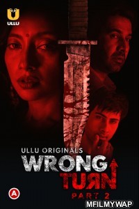 Wrong Turn Part 2 (2022) Hindi Season 1 Complete Show