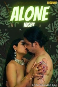 Alone Night (2024) Showhit Hindi Short Film