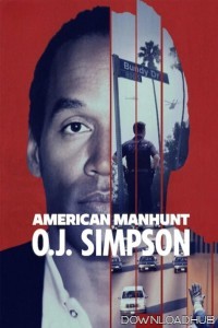 American Manhunt O J Simpson (2025) Season 1 Hindi Dubbed Web Series