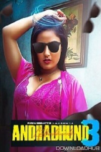 Andhadhun (2024) S03 Part 1 Primeshots Hindi Web Series