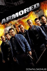 Armored (2009) ORG Hindi Dubbed Movie