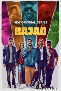 Bajao (2023) S01 (EP04 To EP05) Hindi Web Series