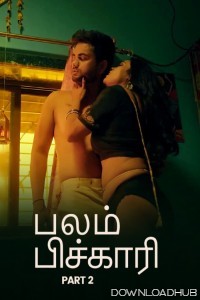 Balam Pichkari (2025) Part 2 Ullu Tamil Web Series