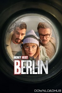 Berlin (2023) Season 1 Hindi Dubbed Series