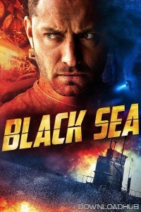 Black Sea (2014) ORG Hindi Dubbed Movie