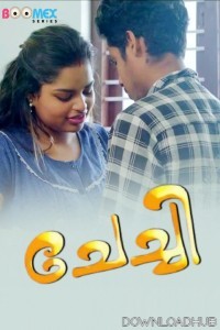 Chechi (2025) S01 E01 Boomex Malayalam Web Series