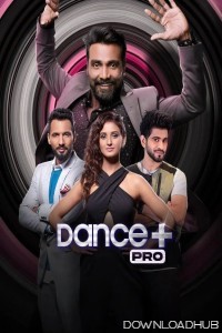 Dance Plus Pro (2023) Hindi Season 1 Episode-11