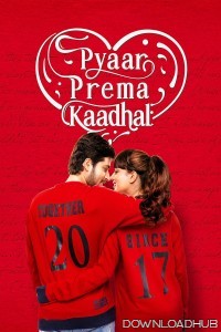 Dilwala Dilwali (Pyaar Prema Kaadhal) (2024) Hindi Dubbed Movie