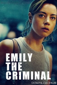 Emily The Criminal (2022) ORG Hindi Dubbed Movie