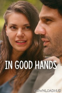 In Good Hands (2022) ORG Hindi Dubbed Movie