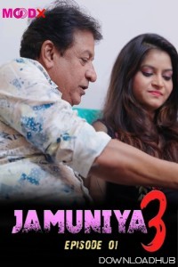 Jamuniya (2024) Moodx S03 E01 Hindi Web Series