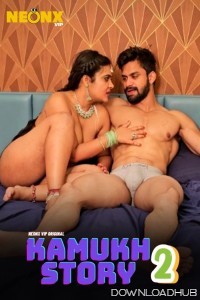 Kamukh Story 2 (2024) Neonx Hindi Short Film