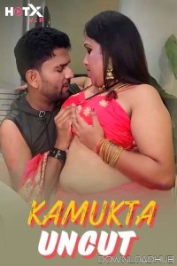 Kamukta (2024) HotX Hindi Short Film