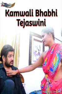 Kamwali Bhabhi Tejaswini (2025) GoddesMahi Hindi Short Film