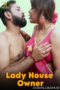 Lady House Owner (2024) Xtramood Hindi Short Film