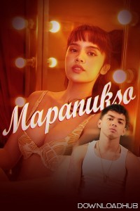 Mapanukso (2024) Tagalog Movie