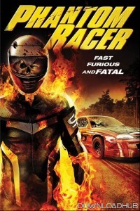 Phantom Racer (2009) ORG Hindi Dubbed Movie