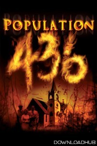 Population 436 (2006) ORG Hindi Dubbed Movie