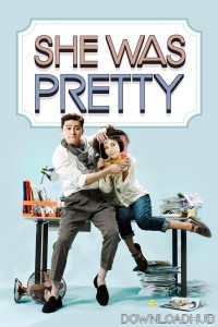 She Was Pretty (2015) Season 1 Hindi Dubbed Series