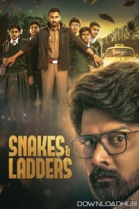 Snakes And Ladders (2024) Season 1 Hindi Web Series