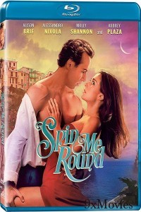 Spin Me Round (2022) Hindi Dubbed Movies